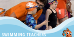 Swimming teachers and coaches